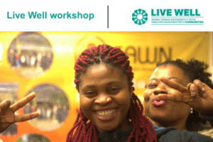 Live Well workshop