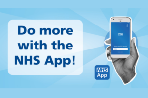 Image of the NHS App. Text next to the image reads: Do more with the NHS App!