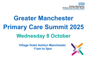 Greater Manchester Primary Care Summit 2025