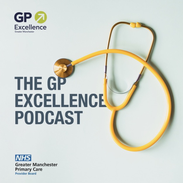 GP Excellence podcast